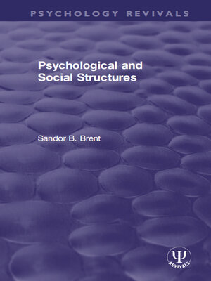 cover image of Psychological and Social Structures